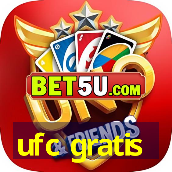 ufc gratis